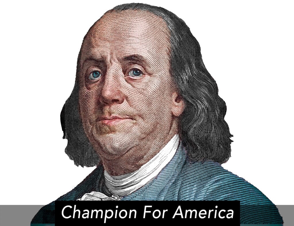 Benjamin Franklin - Champion