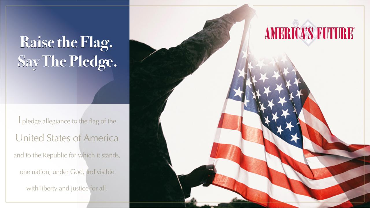 Raise The Flag - Say The Pledge