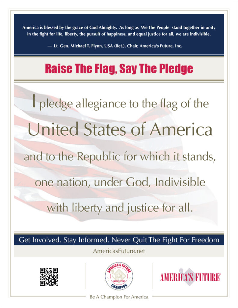 Raise The Flag - Say The Pledge