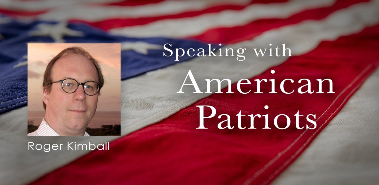 America Patriots - Roger Kimball